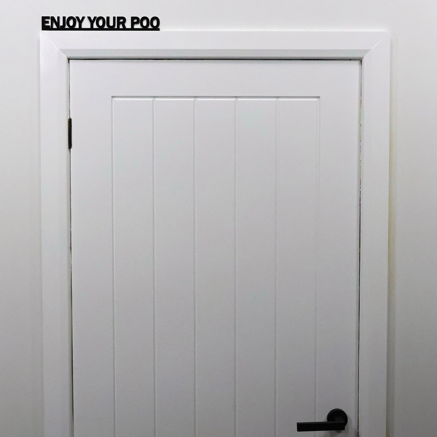 ENJOY YOUR POO Door Topper