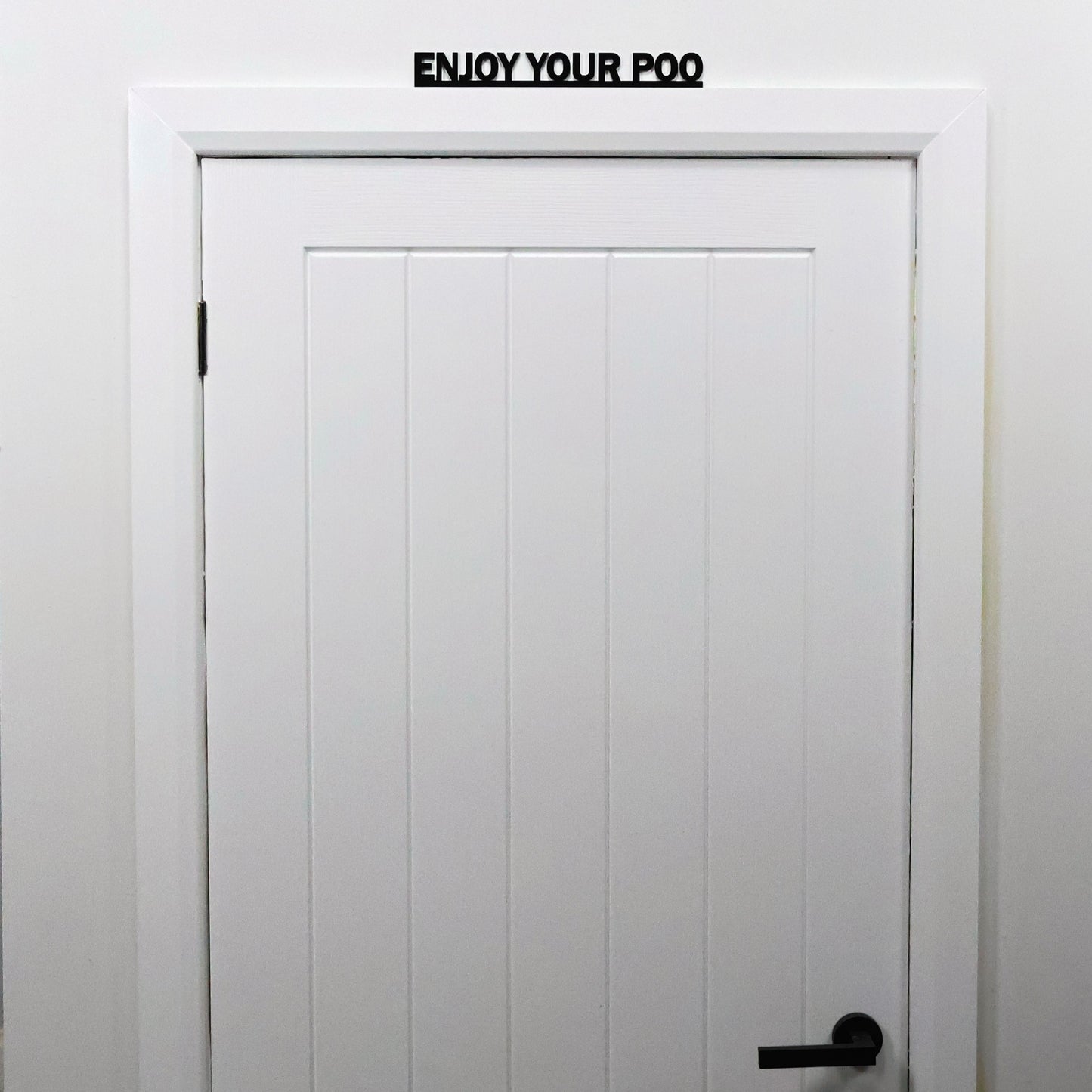 ENJOY YOUR POO Door Topper