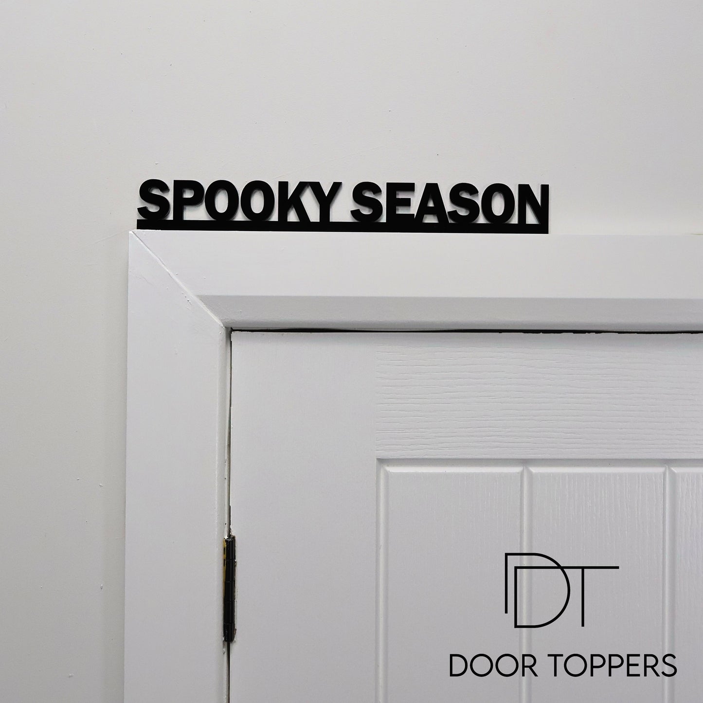 SPOOKY SEASON Door Topper - black acrylic Halloween wall sign handmade in the UK