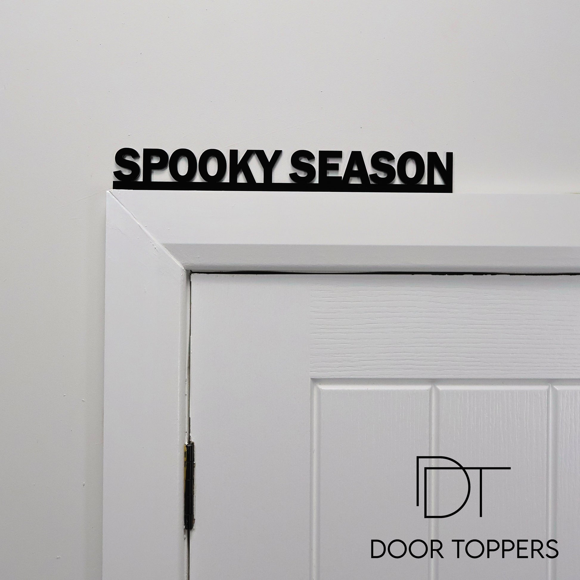 SPOOKY SEASON Door Topper - black acrylic Halloween wall sign handmade in the UK