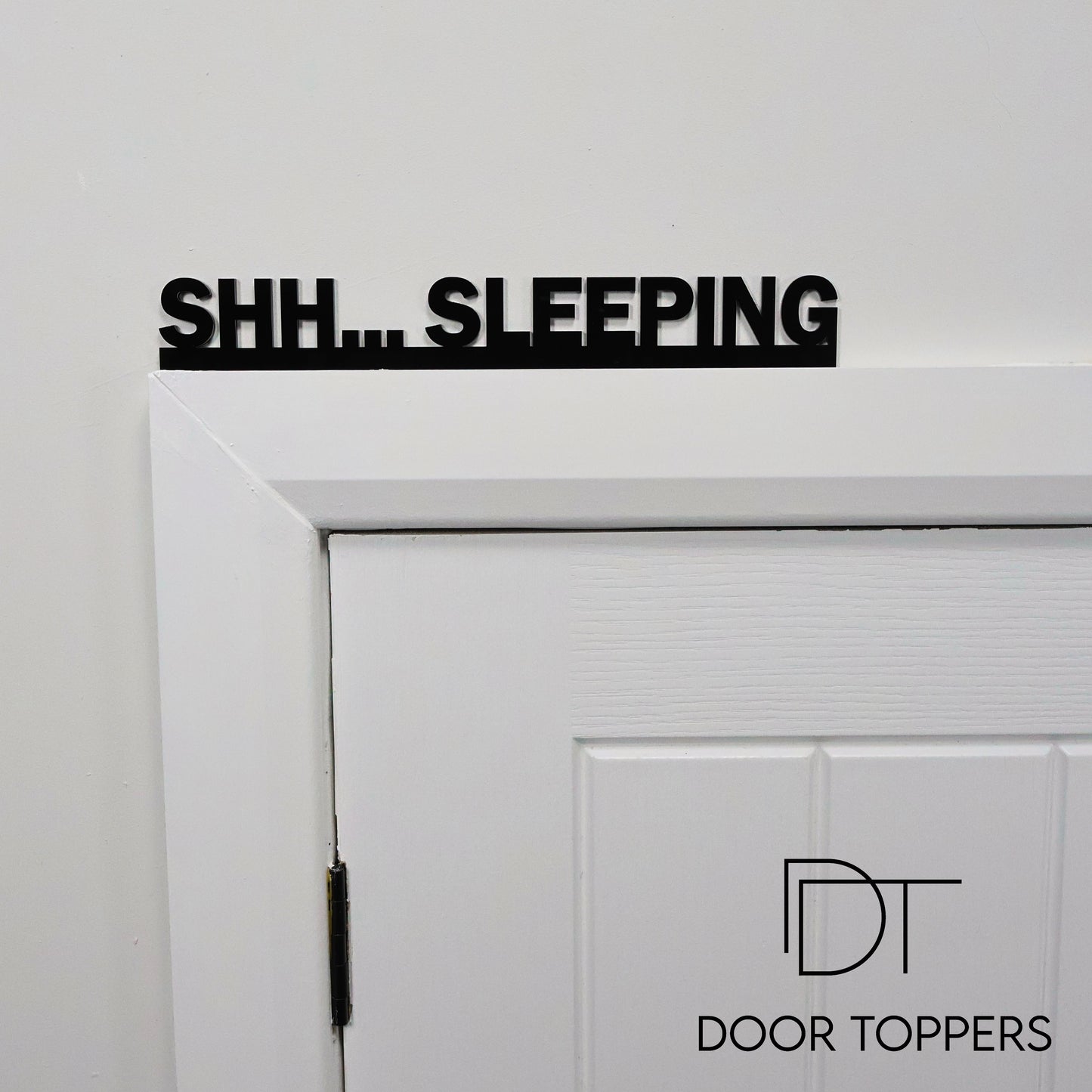 SHH... SLEEPING Door Topper