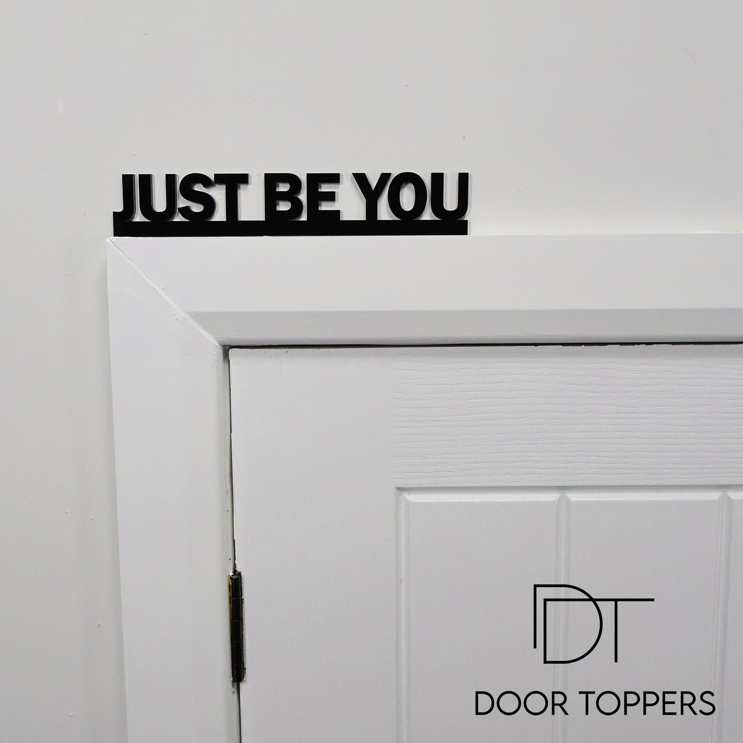 JUST BE YOU black acrylic sign – motivational wall decor UK