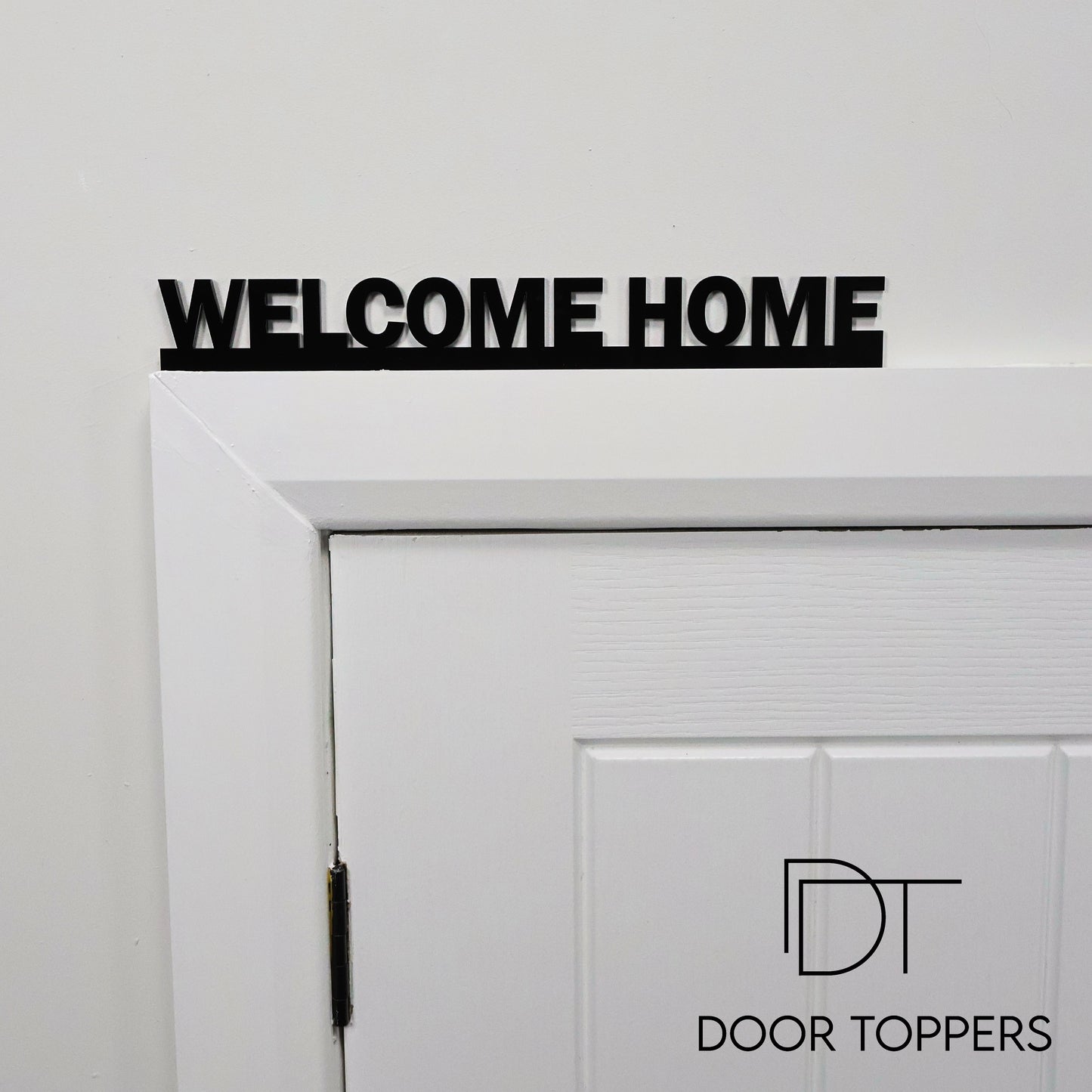 WELCOME HOME Door Topper black acrylic wall sign handmade in the UK