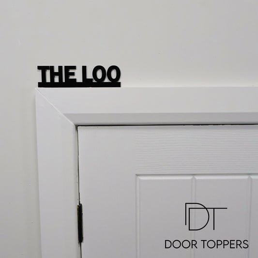 THE LOO Door Topper