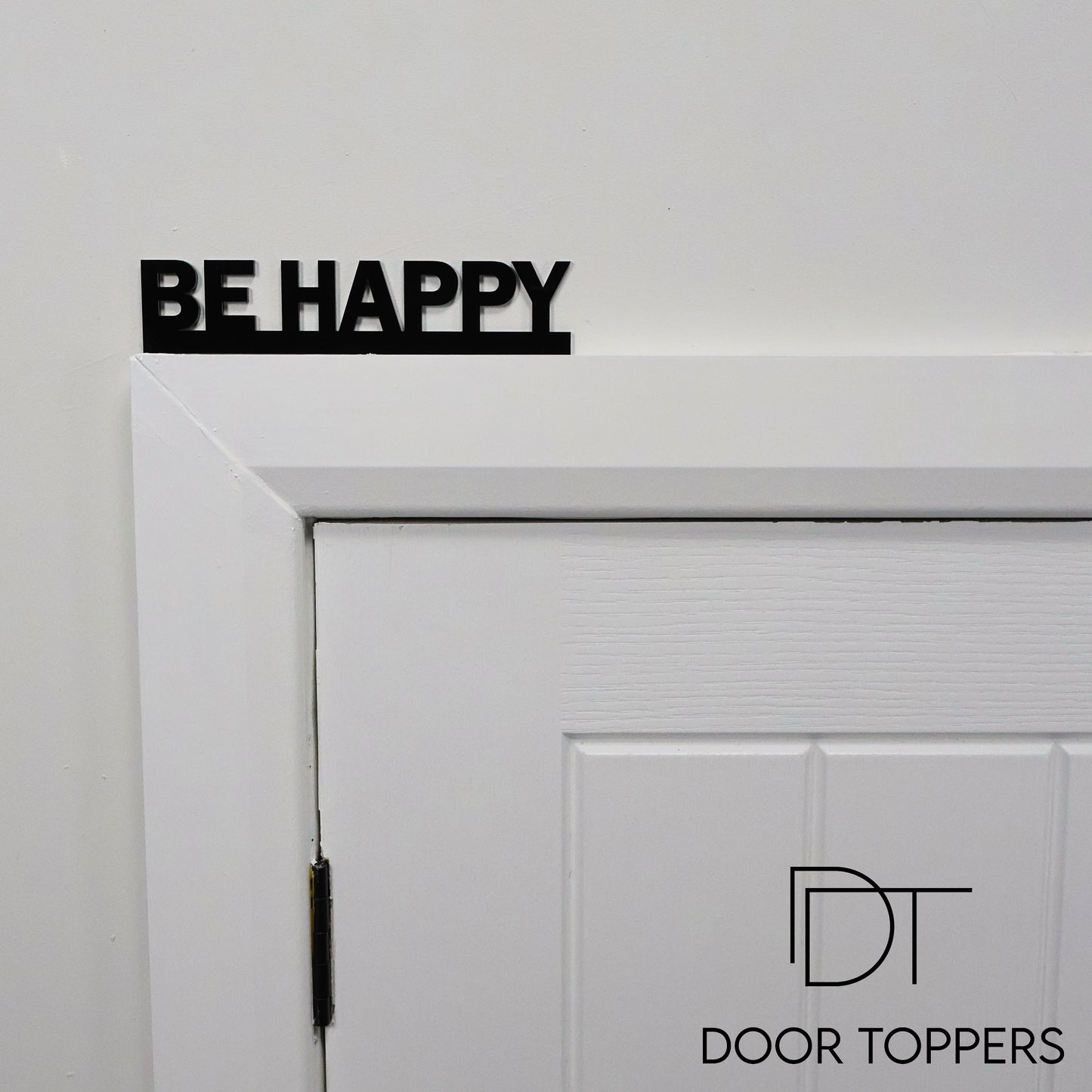 BE HAPPY Door Topper