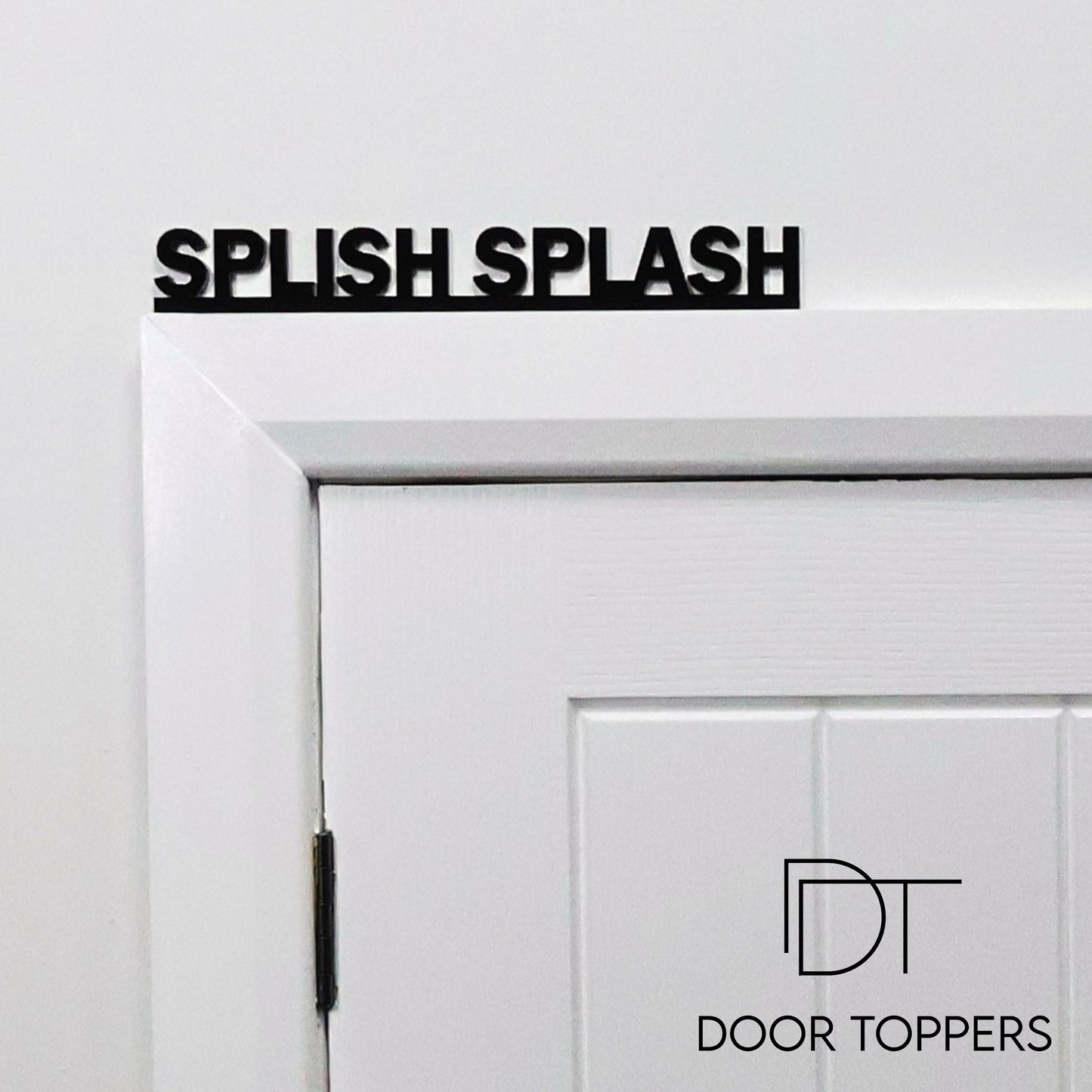 SPLISH SPLASH Door Topper