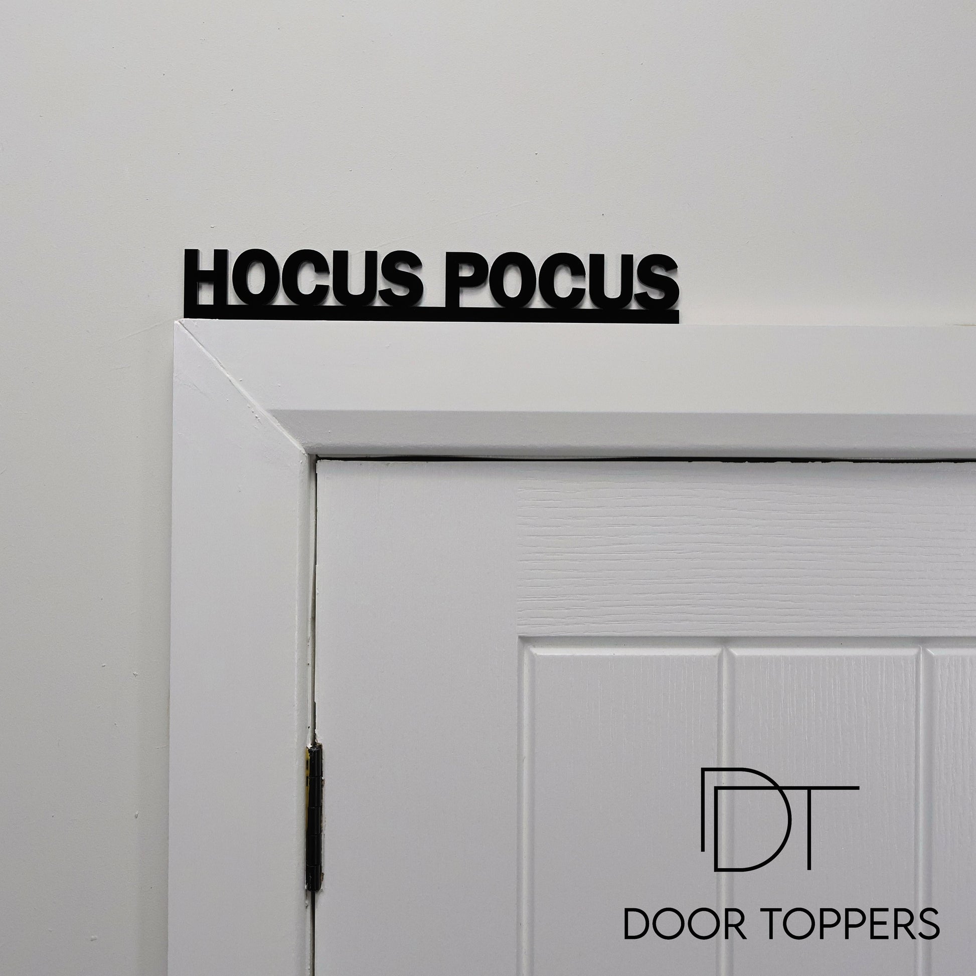 Hocus Pocus black acrylic Door Topper sign for Halloween decor