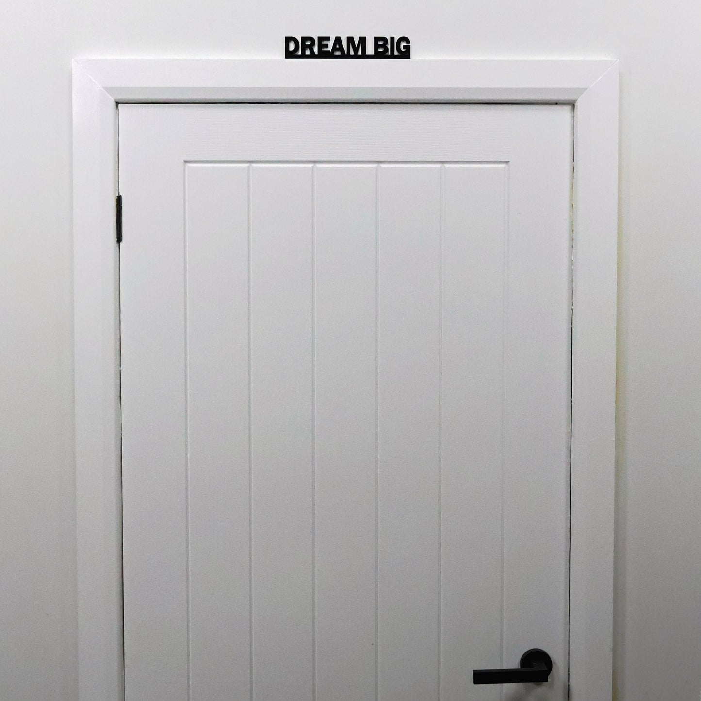 DREAM BIG Door Topper