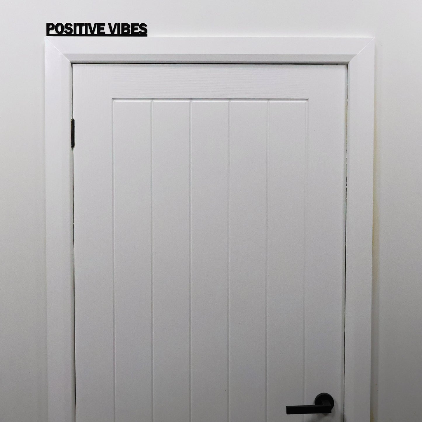 POSITIVE VIBES Door Topper