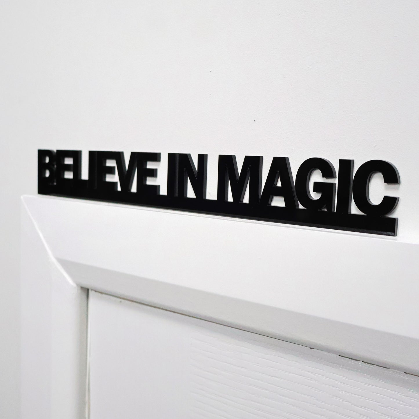 BELIEVE IN MAGIC Door Topper