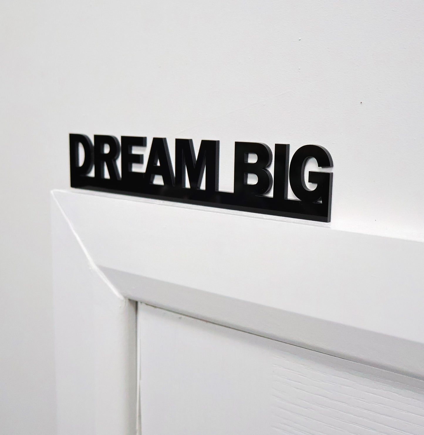 DREAM BIG Door Topper