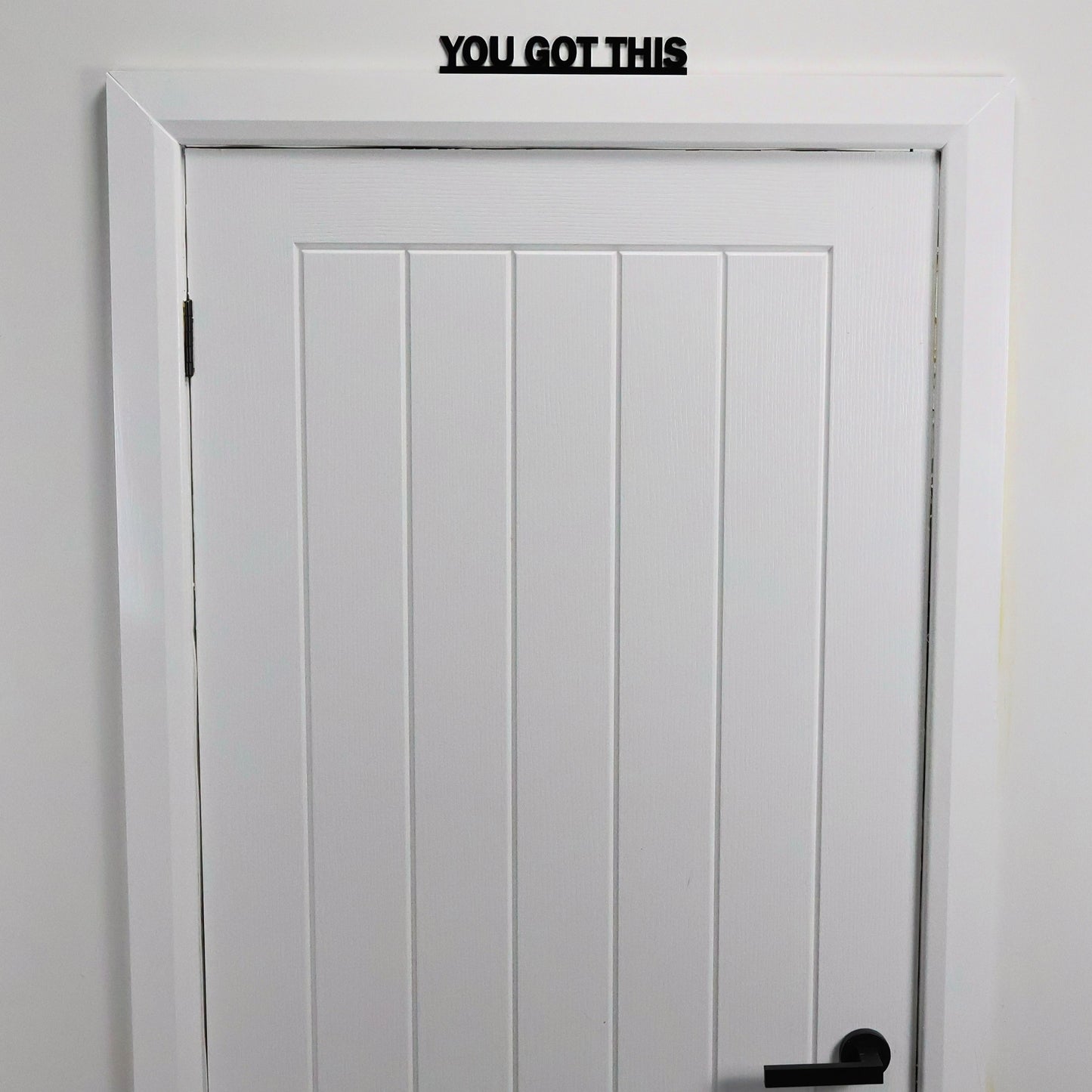 YOU GOT THIS Door Topper