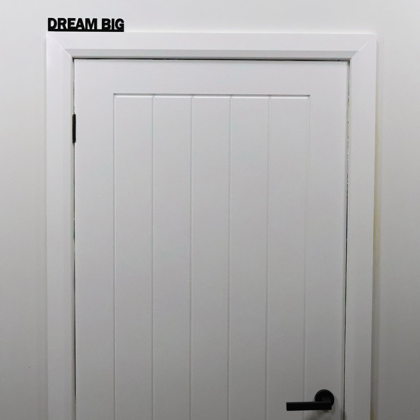 DREAM BIG Door Topper