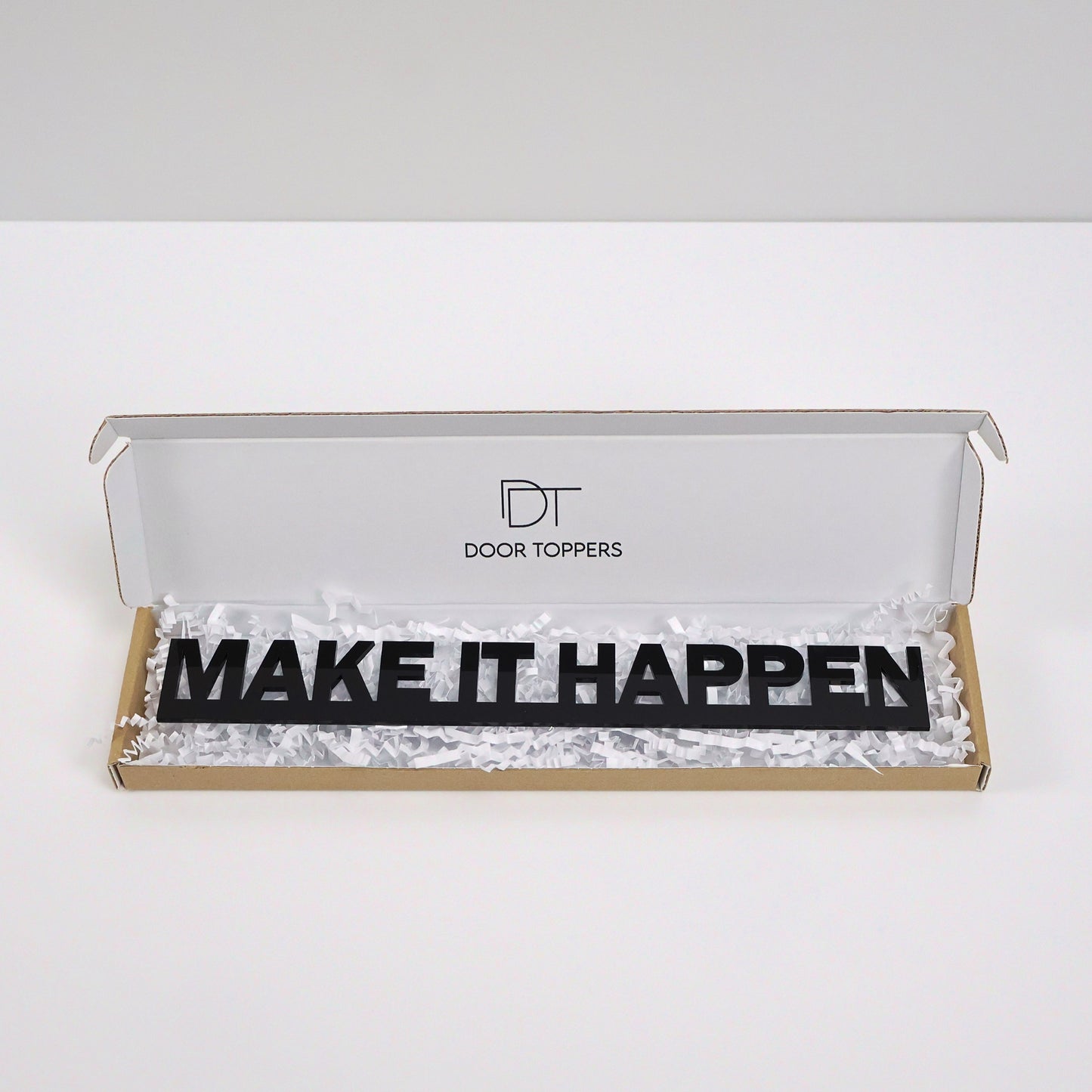 MAKE IT HAPPEN Door Topper