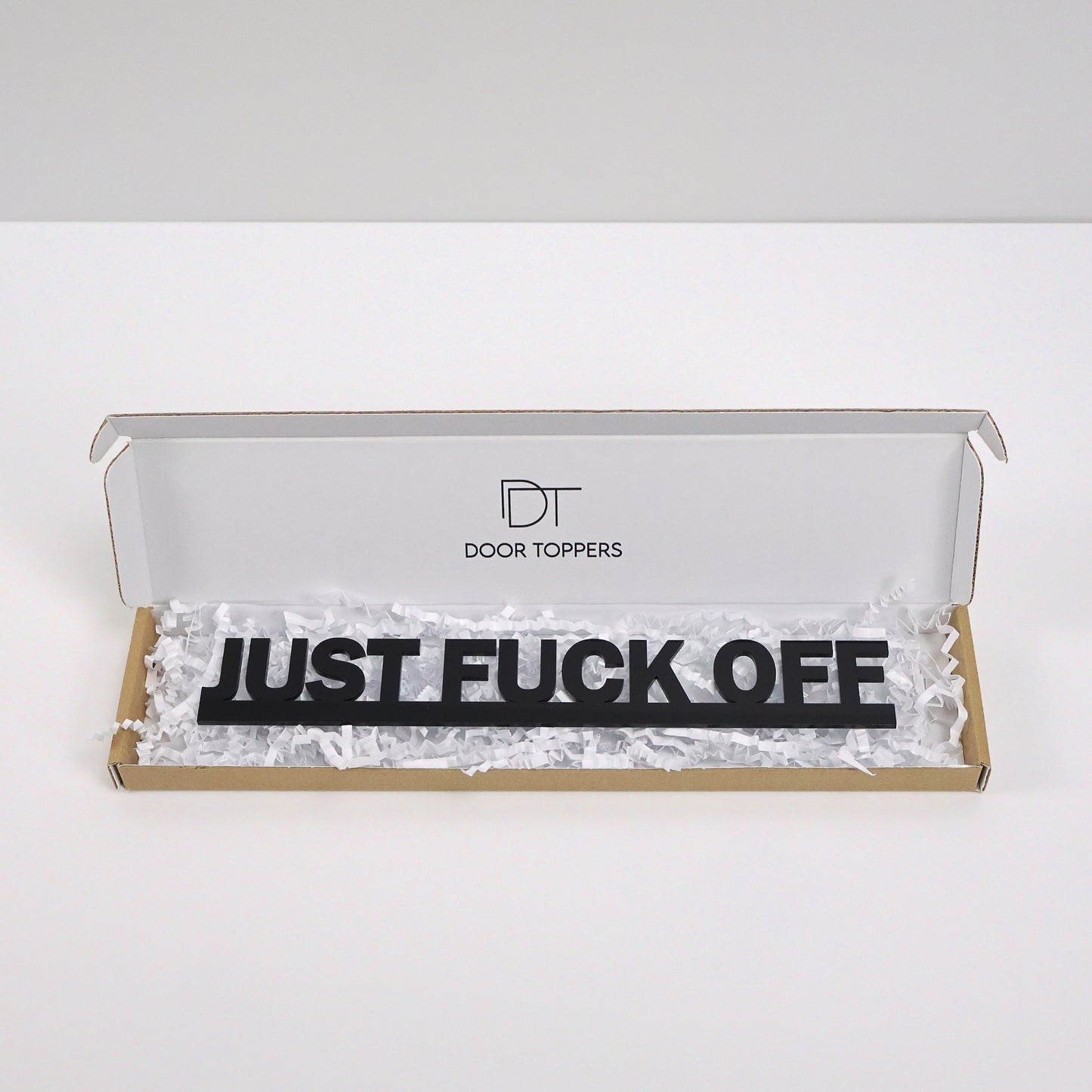 JUST FUCK OFF | Rude Door Topper Sign