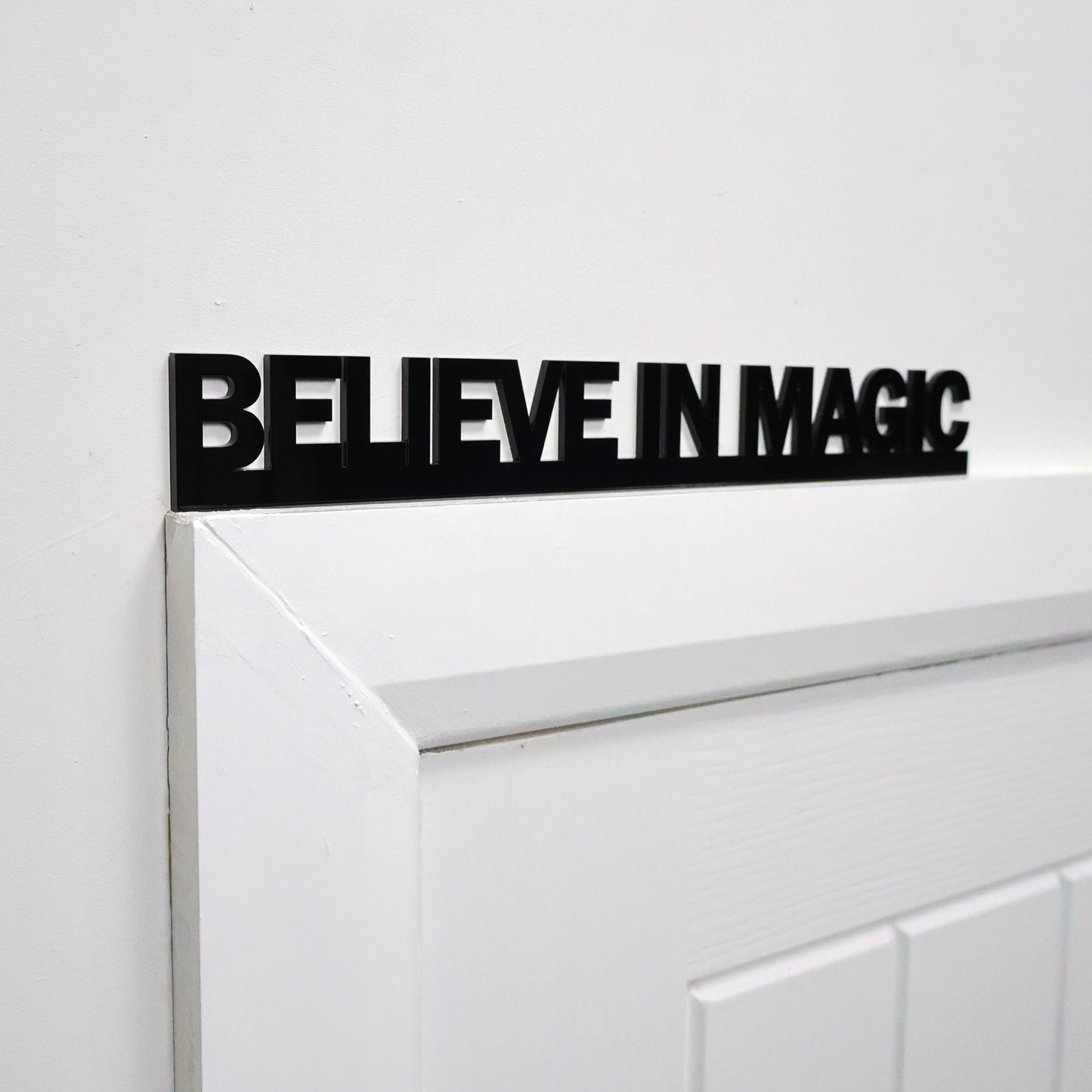 BELIEVE IN MAGIC Door Topper