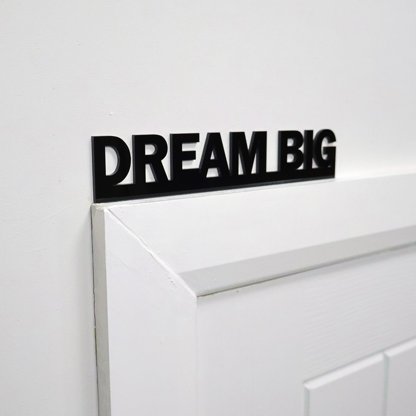 DREAM BIG Door Topper