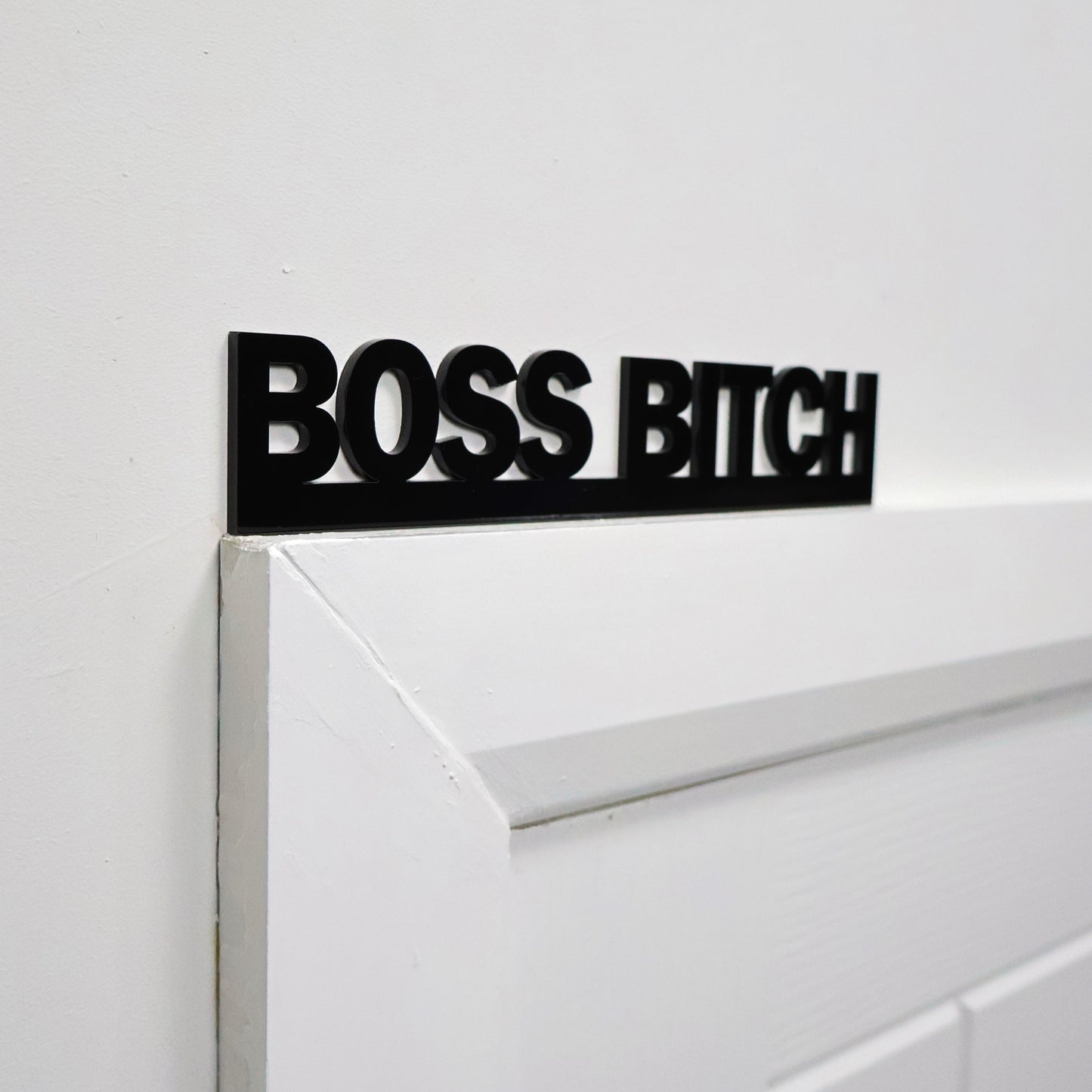 BOSS BITCH Door Topper | Rude Office Door Sign