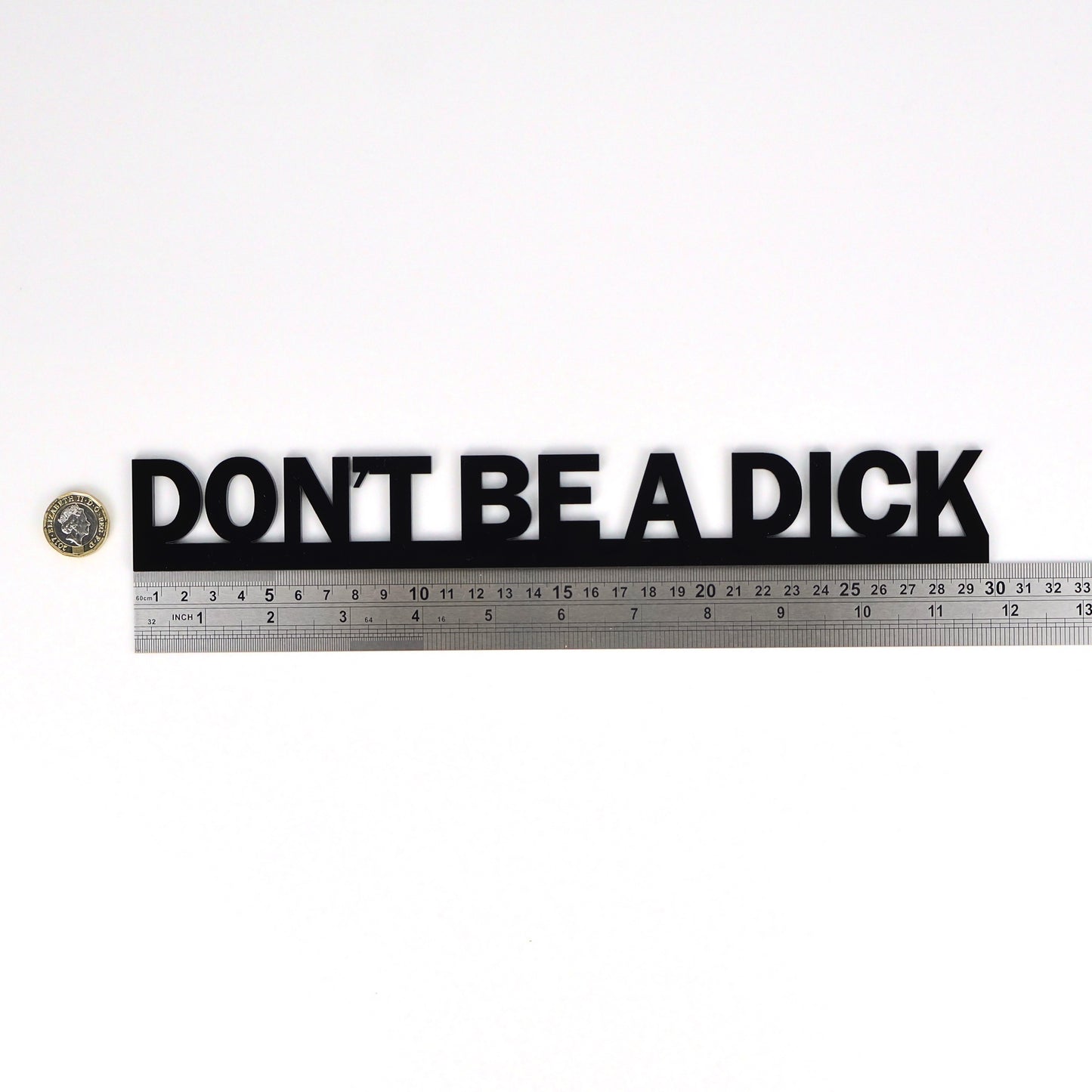 DON'T BE A DICK Door Topper